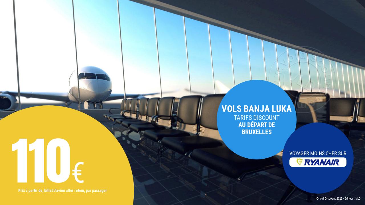 Vol aller retour Bruxelles Banja Luka Ryanair