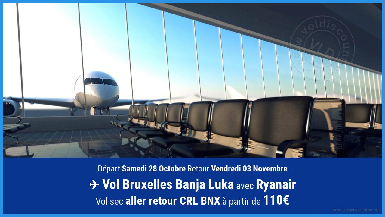 Vol moins cher Bruxelles Banja Luka Ryanair