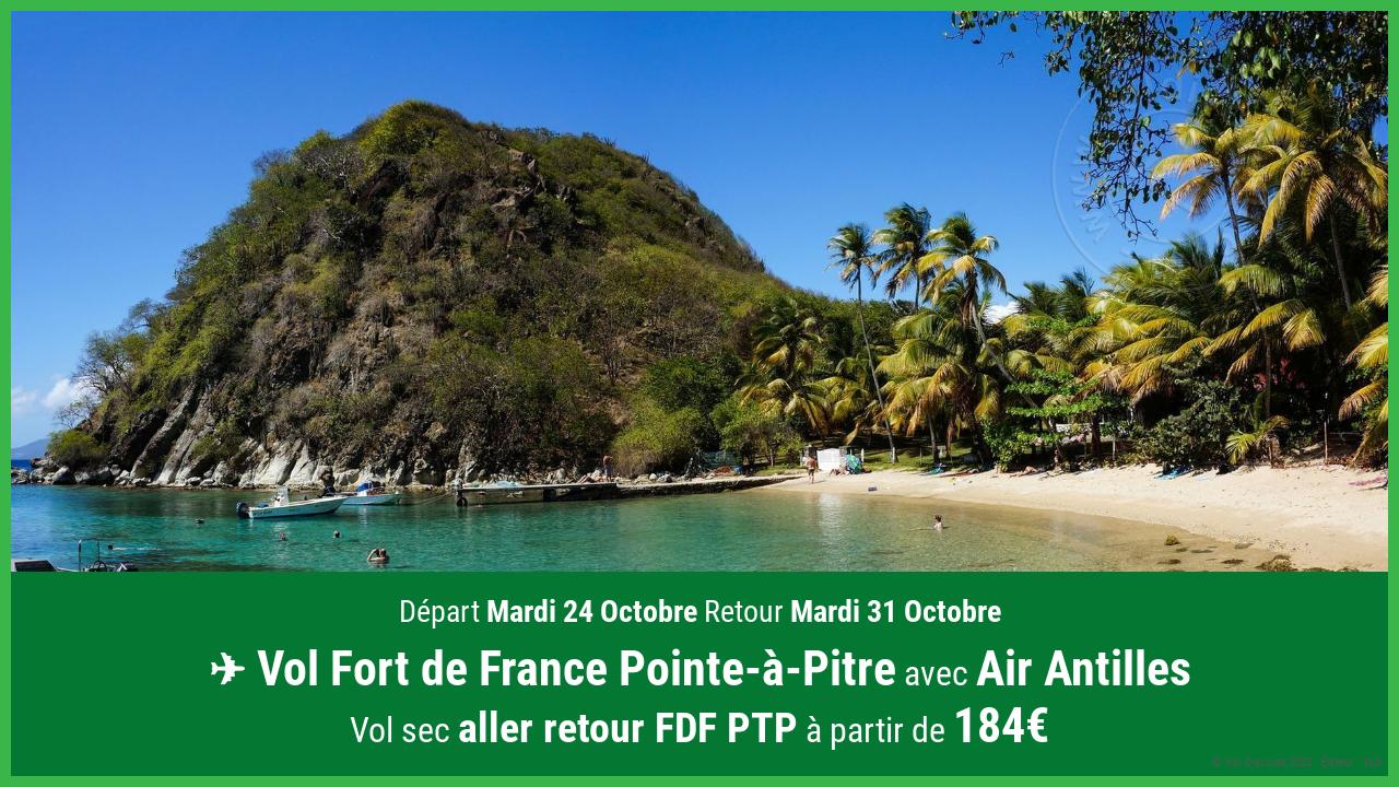 Vol moins cher Fort de France Pointe-à-Pitre Air Antilles