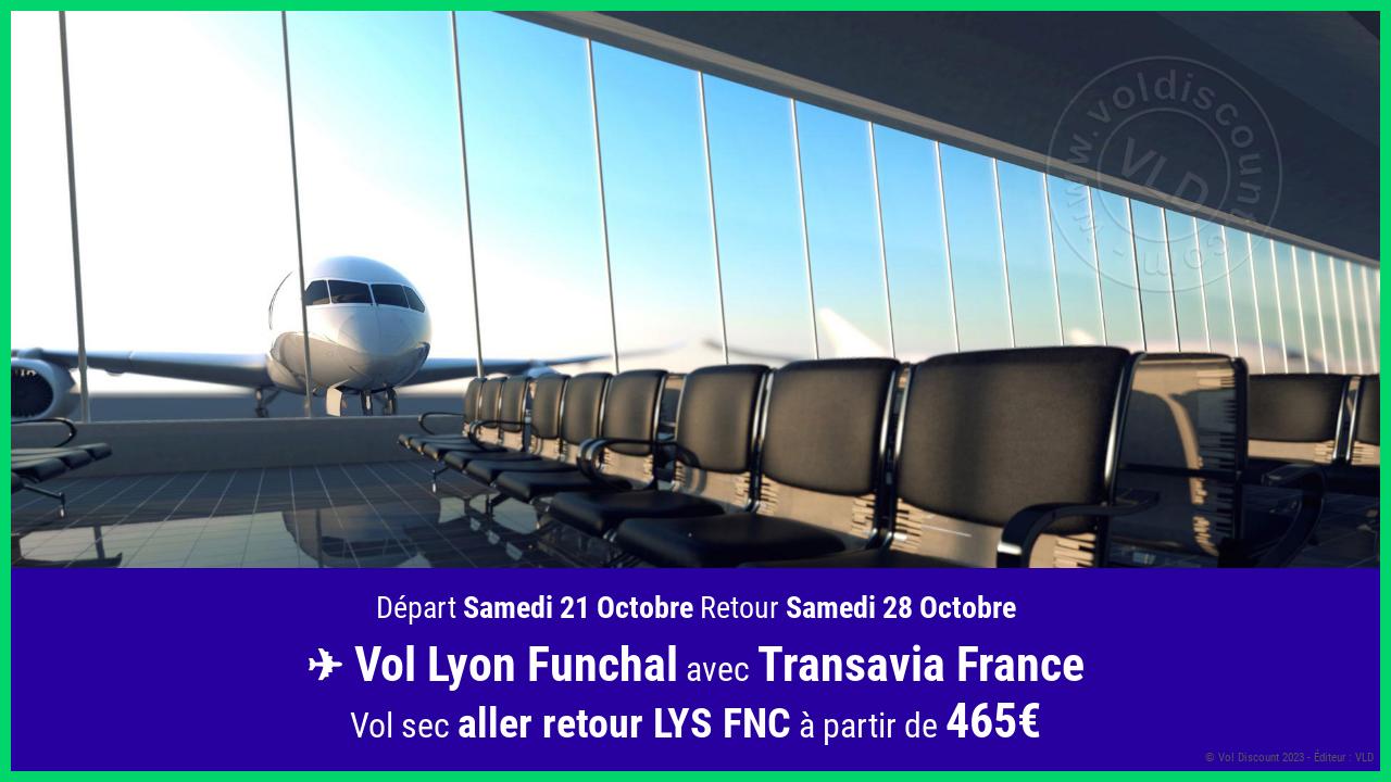 Vol moins cher Lyon Funchal Transavia France