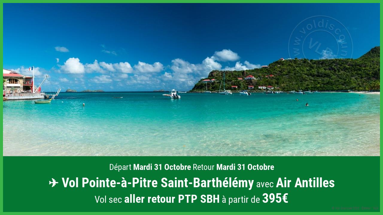 Vol moins cher Pointe-à-Pitre Saint-Barthélémy Air Antilles