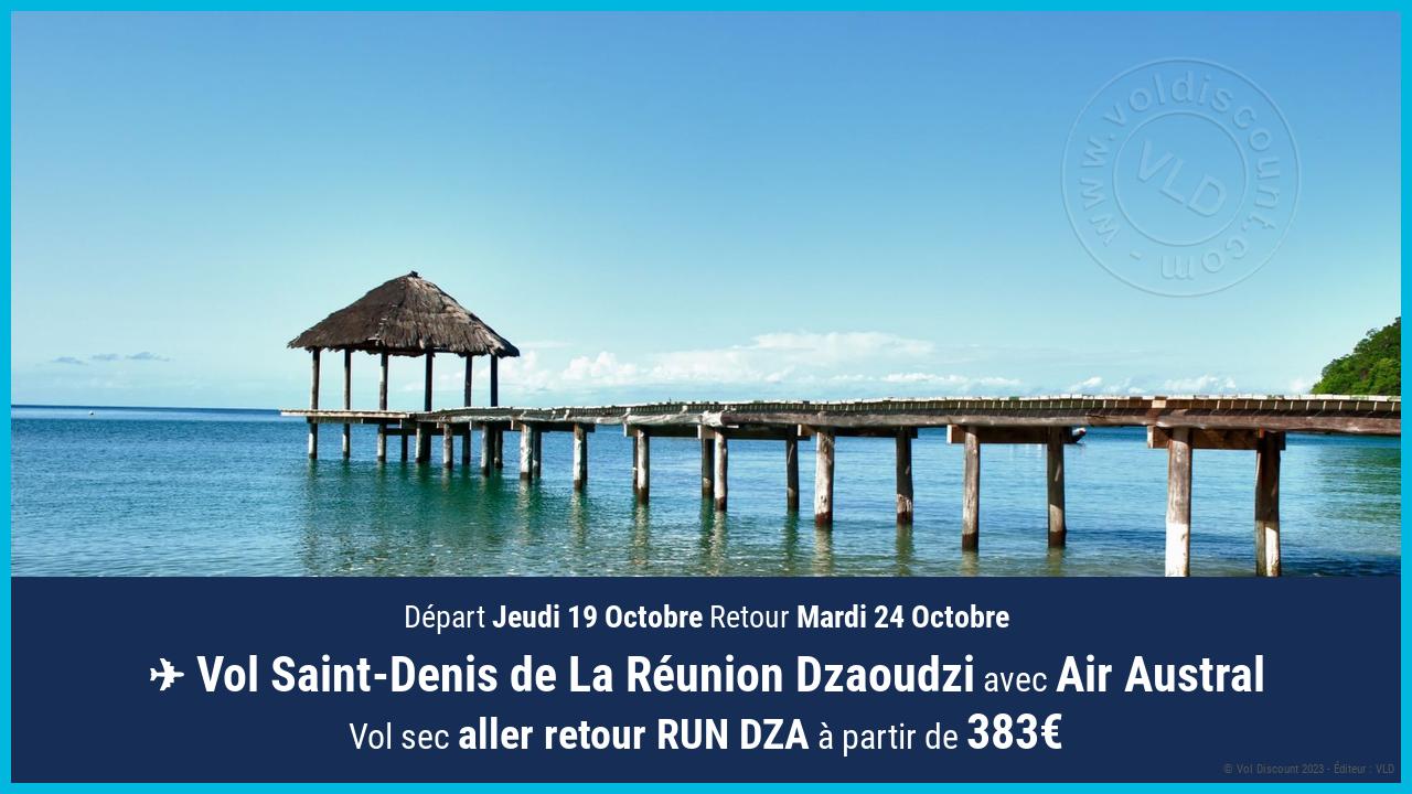Vol moins cher Saint-Denis de La Réunion Dzaoudzi Air Austral