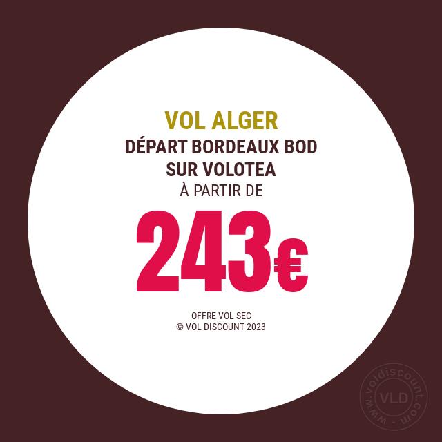 Vol promo Bordeaux Alger Volotea