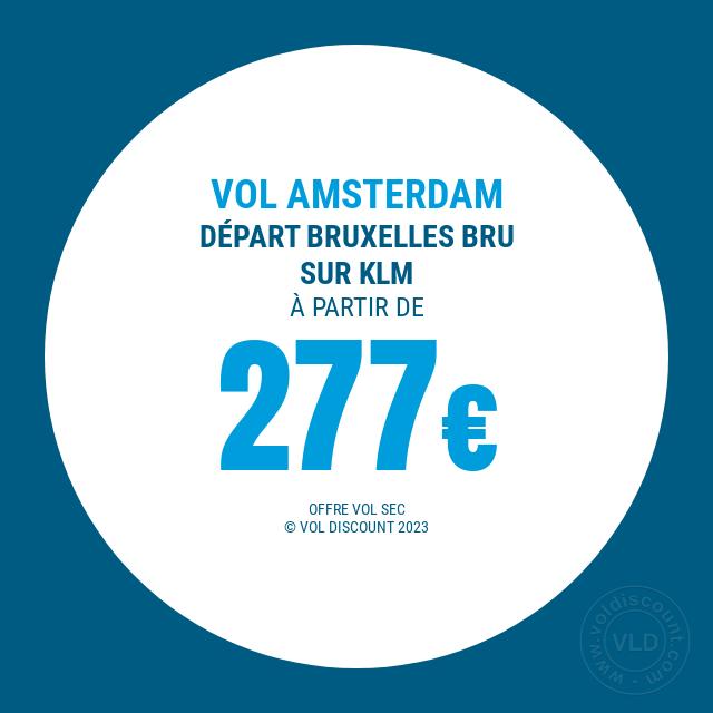 Vol promo Bruxelles Amsterdam KLM