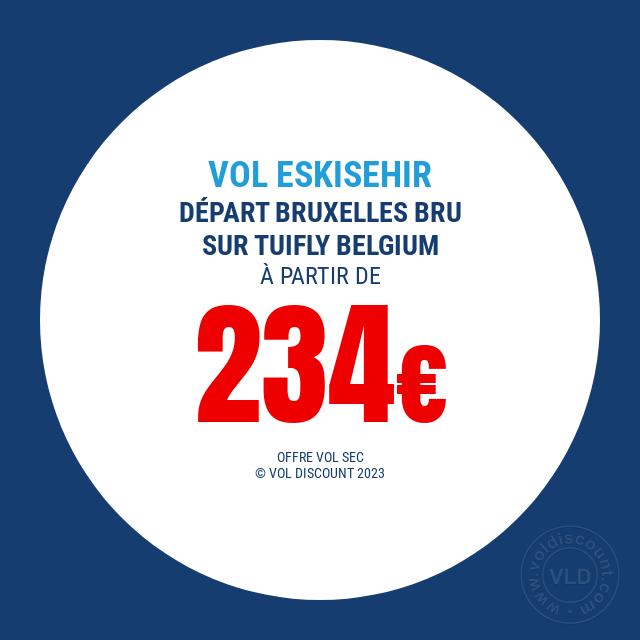Vol promo Bruxelles Eskisehir TUIfly Belgium
