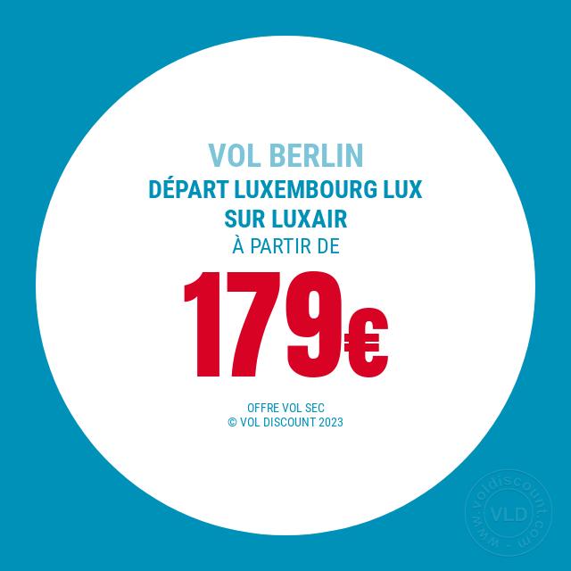Vol promo Luxembourg Berlin Luxair