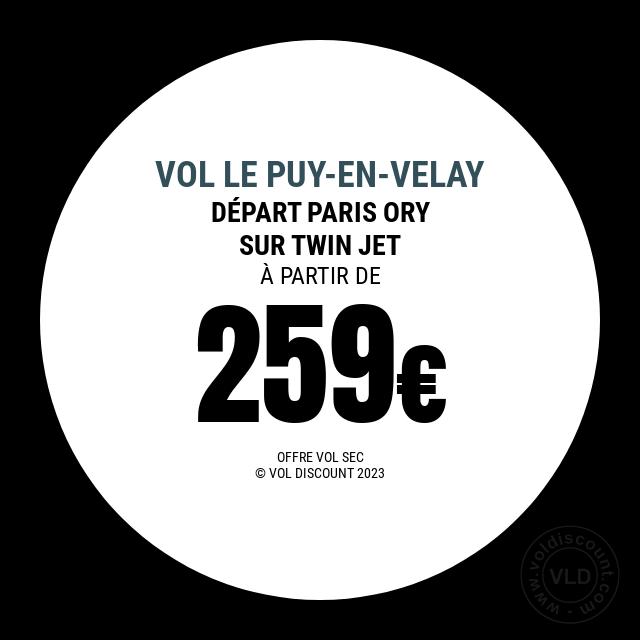 Vol promo Le Puy-en-Velay