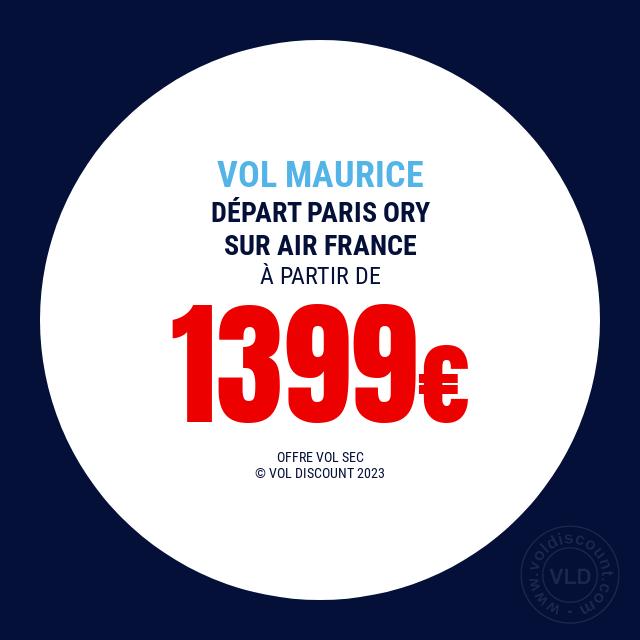 Vol promo Paris Maurice Air France