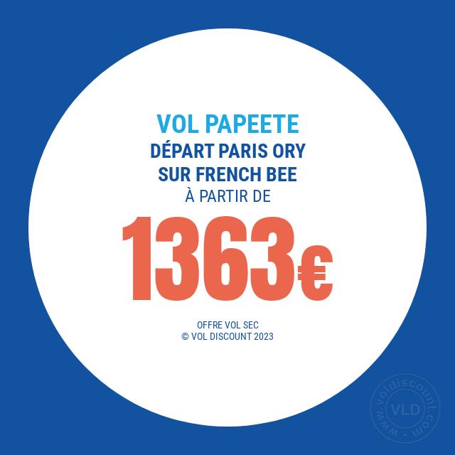 Vol promo Paris Papeete French Bee