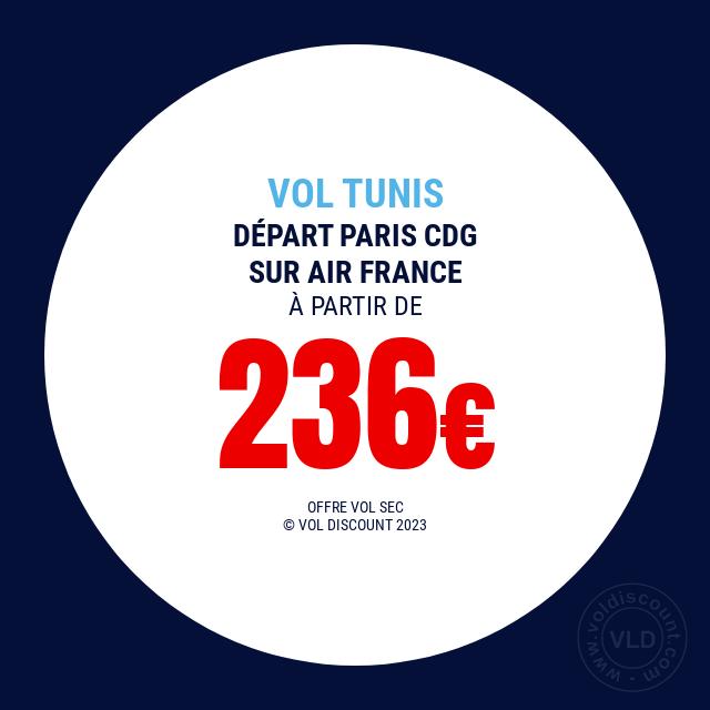 Vol promo Paris Tunis