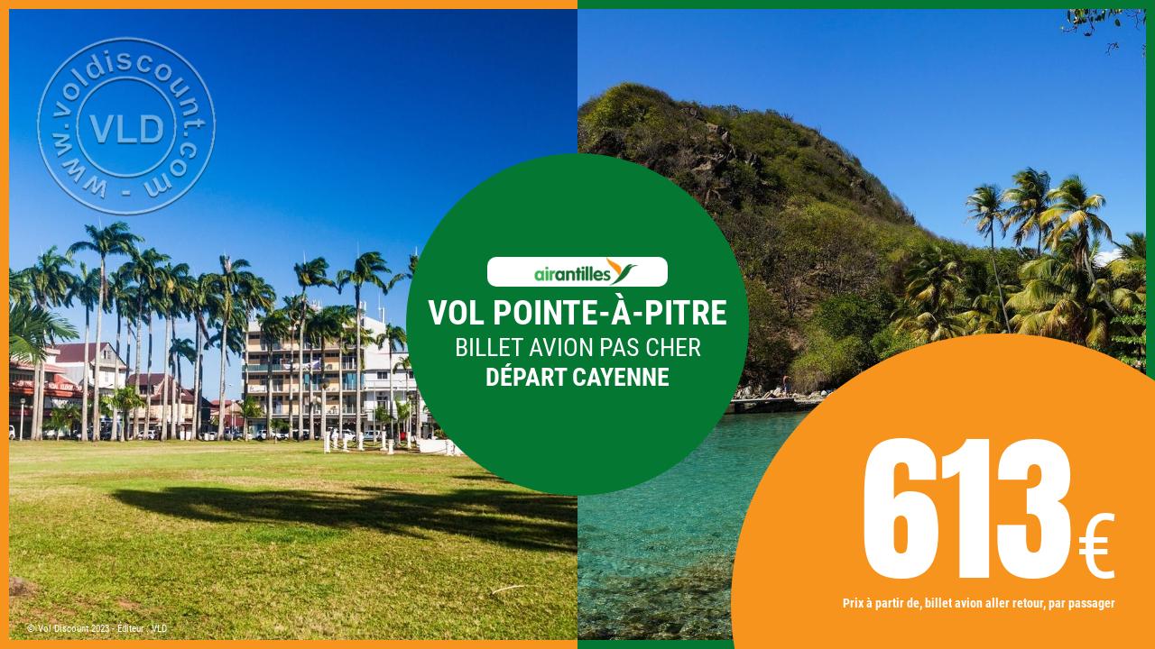 Vol sec Cayenne Pointe-à-Pitre Air Antilles
