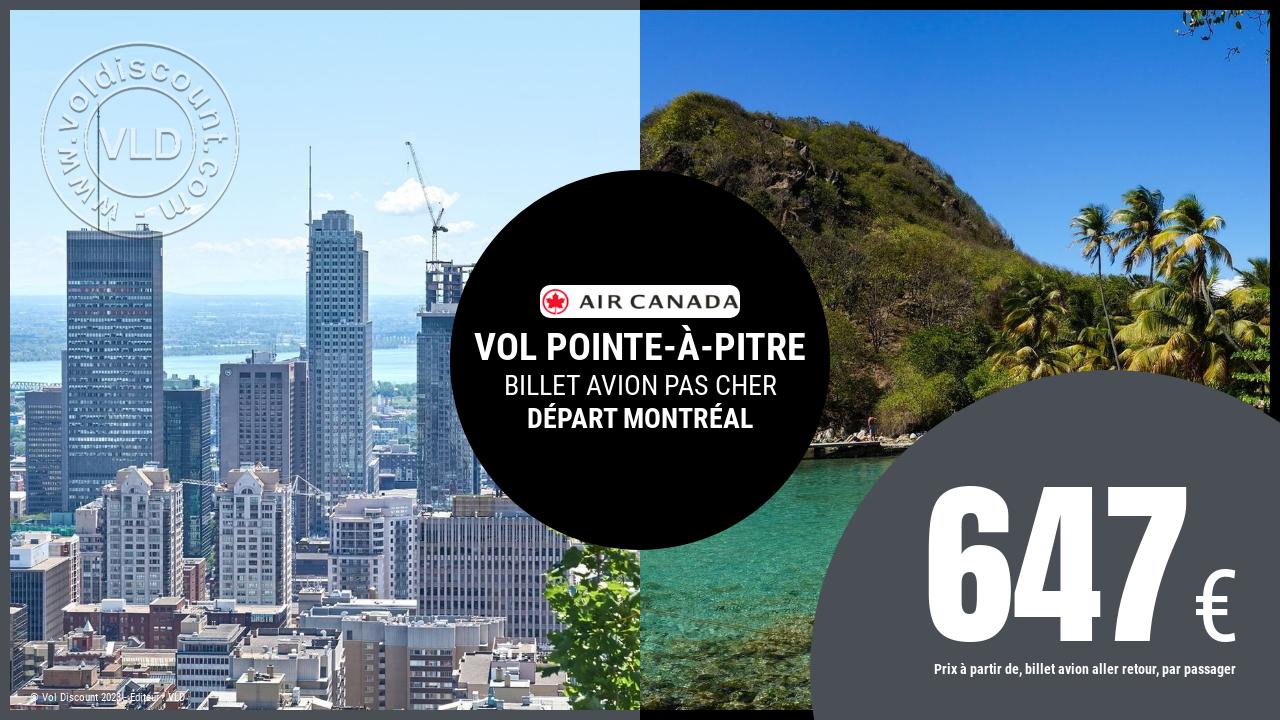 Vol sec Montréal Pointe-à-Pitre Air Canada