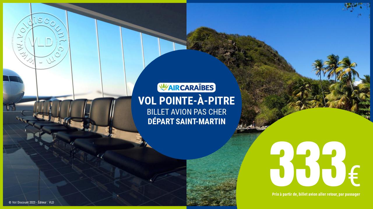 Vol sec Saint-Martin Pointe-à-Pitre Air Caraïbes